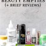 july 2021 beauty empties in front of a light background with text overlay